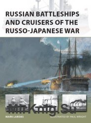 Russian Battleships and Cruisers of the Russo-Japanese War (Osprey New Vanguard 275)