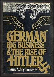 German Big Business and the Rise of Hitler