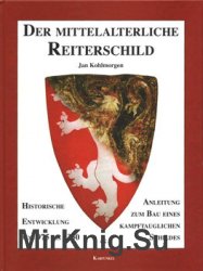 Der Mittelalterliche Reiterschild