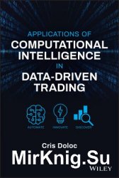 Applications of Computational Intelligence in Data-Driven Trading