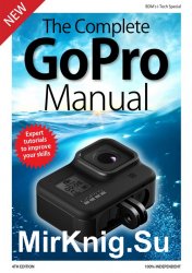 BDM's GoPro Complete Manual 4th Edition 2019