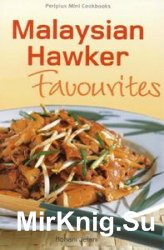 Mini Malysian Hawker Favourites (Periplus Mini Cookbook Series)