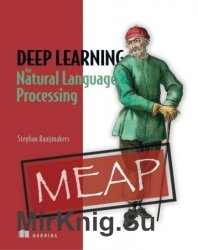 Deep Learning for Natural Language Processing (MEAP)