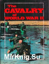The Cavalry of World War II