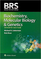 BRS Biochemistry, Molecular Biology, and Genetics (Board Review Series), 7th Edition