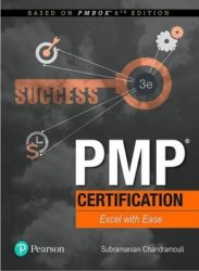 PMP Certification: Excel with Ease, Third Edition