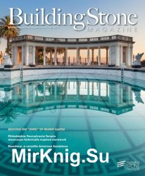 Building Stone Magazine - Fall 2019
