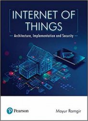 Internet of Things- Architecture, Implementation, and Security