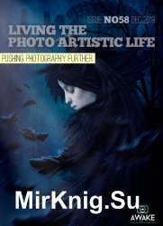 Living the Photo Artistic Life Issue 58 2019