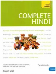 Complete Hindi: Your Complete Speaking, Listening, Reading and Writing