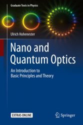 Nano and Quantum Optics: An Introduction to Basic Principles and Theory