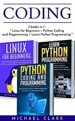 Coding: 3 books in 1 : 