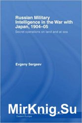 Russian military intelligence in the war with japan, 1904-05