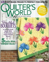 Quilters World  - Spring 2020