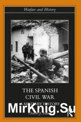 The Spanish Civil War: A Military History