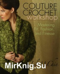 Couture Crochet Workshop