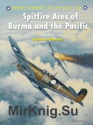 Spitfire Aces of Burma and the Pacific (Osprey Aircraft of the Aces 87)