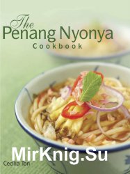 The Penang nyonya cookbook