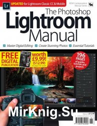 BDM's The Photoshop Lightroom Manual Vol.18 2019