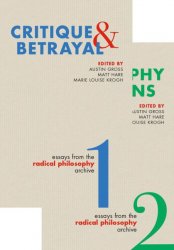 Essays from the Radical Philosophy Archive, Volume 1-2