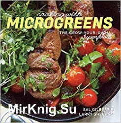 Cooking with Microgreens: The Grow-Your-Own Superfood