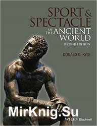Sport and Spectacle in the Ancient World, 2nd Edition