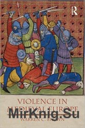 Violence in Medieval Europe (The Medieval World)