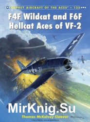 F4F Wildcat and F6F Hellcat Aces of VF-2 (Osprey Aircraft of the Aces 125)