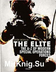 The Elite: The AZ of Modern Special Operations Forces