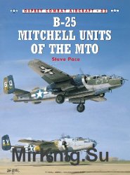 B-25 Mitchell Units of the MTO (Osprey Combat Aircraft 32)