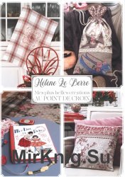 Mes plus belles creations Au Point de Croix - Helene Le Berre Vol. 1 2019