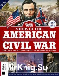 Story of the American Civil War (History of War)