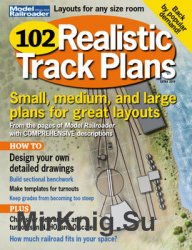 102 Realistic Track Plans (Model Railroad Special)