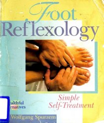 Foot Reflexology: Simple Self-Treatment