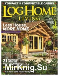 Log Home Living - March 2020