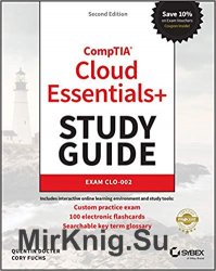 CompTIA Cloud Essentials+ Study Guide: Exam CLO-002 Second Edition