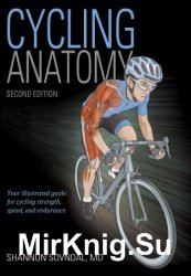 Cycling Anatomy Second Edition