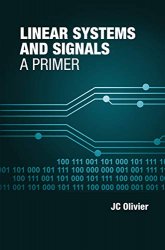 Linear Systems and Signals : A Primer
