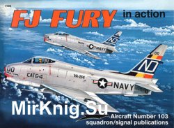 FJ Fury in Action (Squadron Signal 1103)