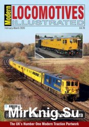 Modern Locomotives Illustrated  February/March 2020