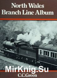 North Wales Branch Line Album