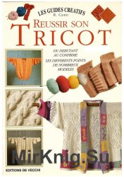 Reussir son tricot