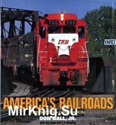 America's Railroads: The Second Generation