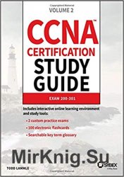 CCNA Certification Study Guide: Volume 2 Exam 200-301