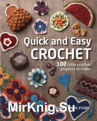 Quick and Easy Crochet