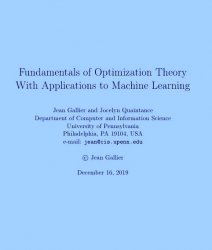 Fundamentals of Optimization Theory With Applications to Machine Learning