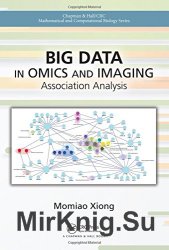 Big Data in Omics and Imaging: Association Analysis