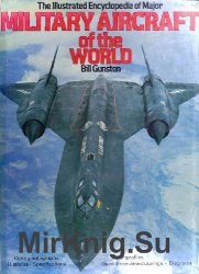 Illustrated Encyclopedia of Major Military Aircraft of the World