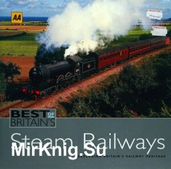 Best of Britain's Steam Railways