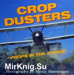 Crop Dusters: 